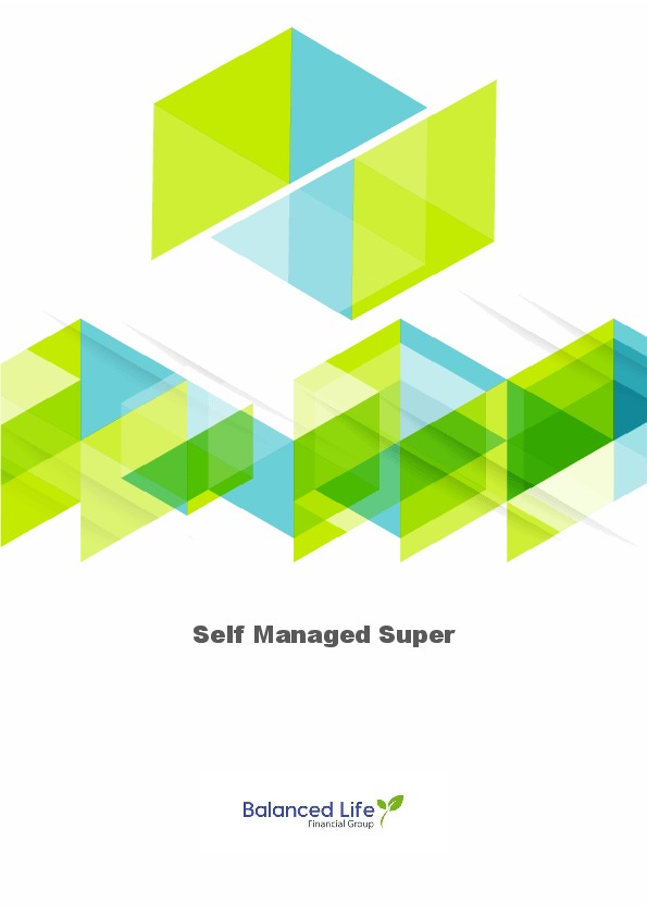 Self Managed Super
